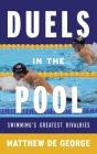 Duels In The Pool - Preview