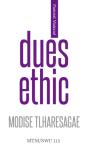 Dues Ethic: Ultimate Theorem - Preview