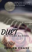 Duet For Piano & Chisel