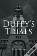 Duffy'S Trials