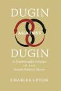 Dugin Against Dugin - Preview