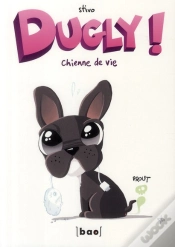 Capa do artigo Dugly ; Chienne De Vie