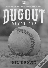 Dugout Devotions