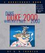 Duke 2000: Whatever It Takes - Preview