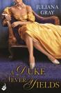 Duke Never Yields: Affairs By Moonlight Book 3 - Preview