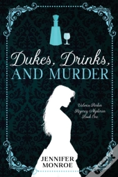 Dukes, Drinks, And Murder