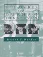 Dukes Of Durham, 1865-1929 - Preview