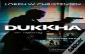 Dukkha The Suffering