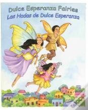 Dulce Esperanza Fairies