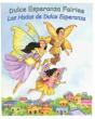 Dulce Esperanza Fairies - Preview