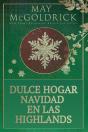 Dulce Hogar Navidad En Las Highlands - Preview