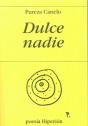 Dulce Nadie - Preview
