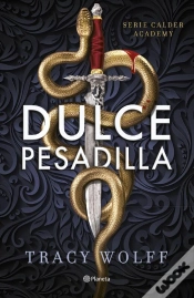 Capa do artigo Dulce Pesadilla (Calder Academy 1)