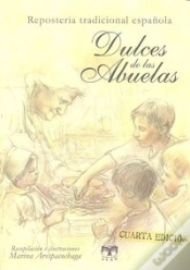 Capa do artigo Dulces De Las Abuelas (Repostería Tradicional Española)