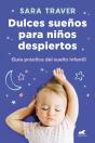 Dulces Sueños Para Niños Despiertos - Preview