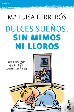 Capa do artigo Dulces Sueños, Sin Mimos Ni Lloros