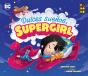 Dulces Sueños, Supergirl - Preview