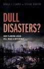 Dull Disasters? - Preview