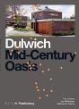 Dulwich: Mid-Century Oasis - Preview