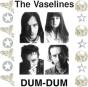 Dum Dum - Vinil - Preview