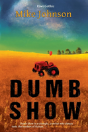 Dumb Show - Preview