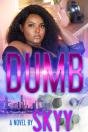 Dumb - Preview