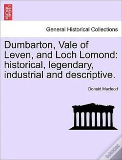 Capa do artigo Dumbarton, Vale Of Leven, And Loch Lomon