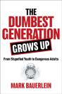 Dumbest Generation Grows Up - Preview