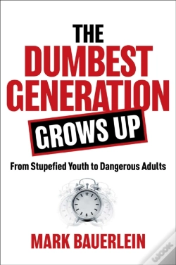 Capa do artigo Dumbest Generation Grows Up