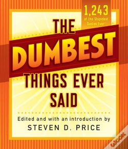 Capa do artigo Dumbest Things Ever Said