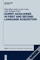 Dummy Auxiliaries In First And Second Language Acquisition
