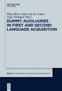 Dummy Auxiliaries In First And Second Language Acquisition - Preview