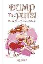 Dump The Putz! - Preview
