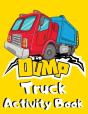 Dump Truck Activity Book - Preview