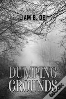 Dumping Grounds