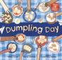 Dumpling Day - Preview