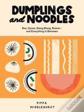 Dumplings And Noodles