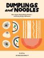 Dumplings And Noodles - Preview