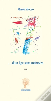 D'Un Âge Sans Mémoire