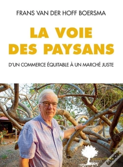 Capa do artigo D'Un Commerce Equitable A Un Marche Juste - La Voie Des Paysans