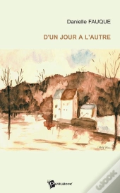 D'Un Jour A L'Autre
