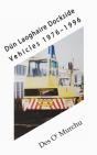 Dun Laoghaire Dockside Vehicles 1976-1996 - Preview