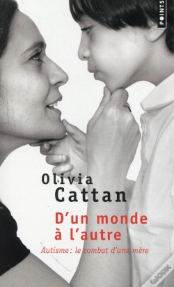 Capa do artigo D'Un Monde À L'Autre ; Autisme : Le Combat D'Une Mère