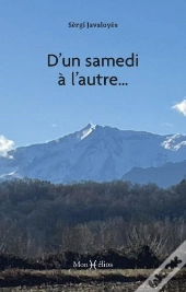 D'Un Samedi À L'Autre...