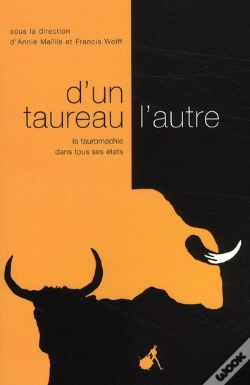 Capa do artigo D'Un Taureau L'Autre ; La Tauromachie Dans Tous Ses États