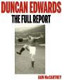 Duncan Edwards: The Full Report - Preview
