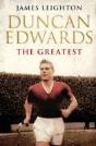 Duncan Edwards: The Greatest - Preview