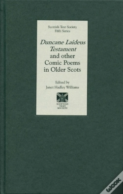 Capa do artigo Duncane Laideus Testament And Other Comic Poems In Older Scots
