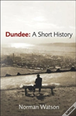 Capa do artigo Dundee: A Short History