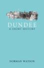 Dundee: A Short History - Preview